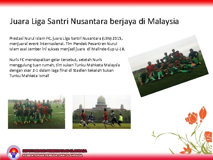 Juara Liga Santri Nusantara berjaya di Malaysia Prestasi Nurul Islam FC, juara Liga Santri