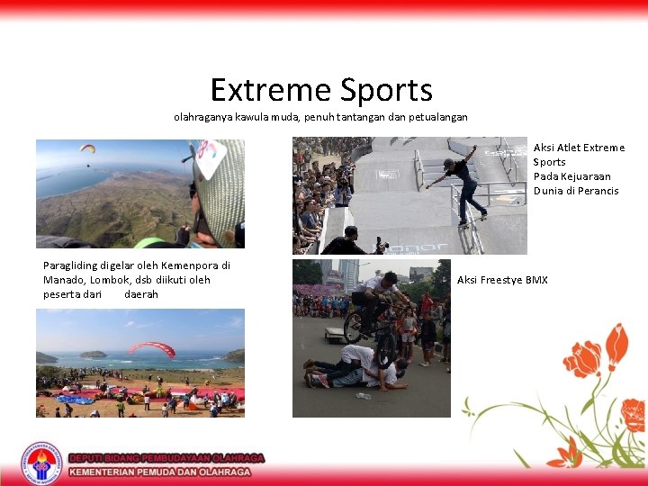 Extreme Sports olahraganya kawula muda, penuh tantangan dan petualangan Aksi Atlet Extreme Sports Pada