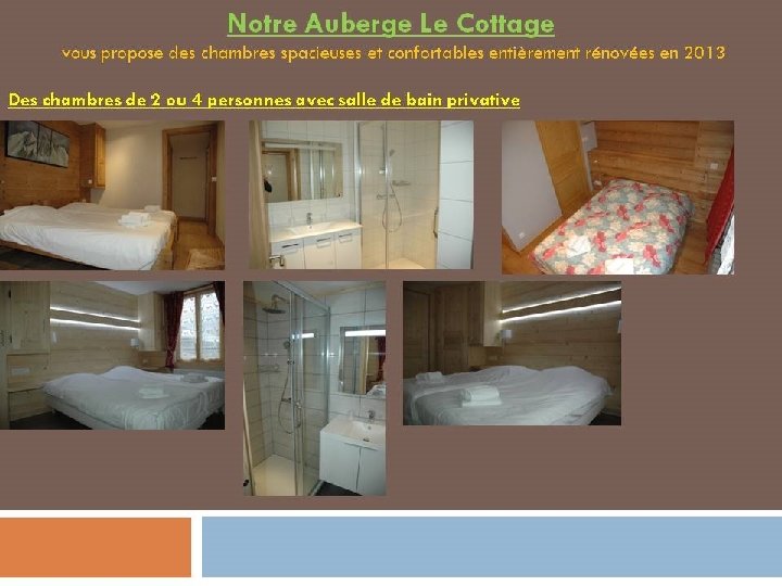 Le Cottage: Ses Chambres 