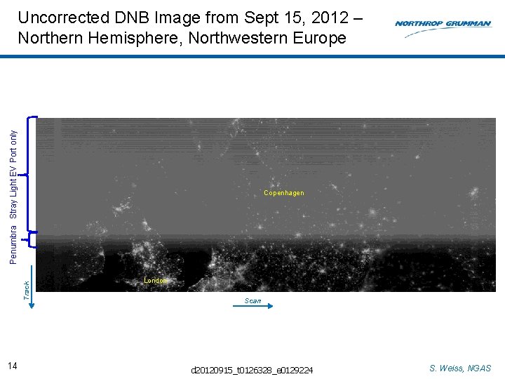 Penumbra Stray Light EV Port only Uncorrected DNB Image from Sept 15, 2012 –