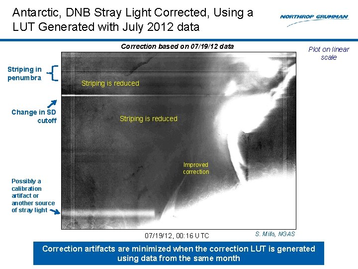 Antarctic, DNB Stray Light Corrected, Using a LUT Generated with July 2012 data Correction
