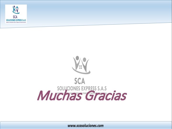 Muchas Gracias 