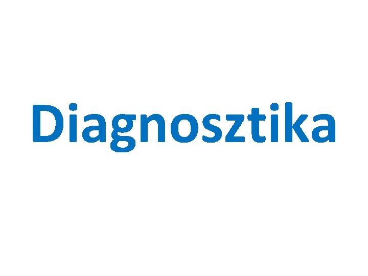 Diagnosztika 