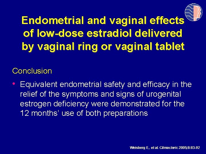 Endometrial and vaginal effects of low-dose estradiol delivered by vaginal ring or vaginal tablet