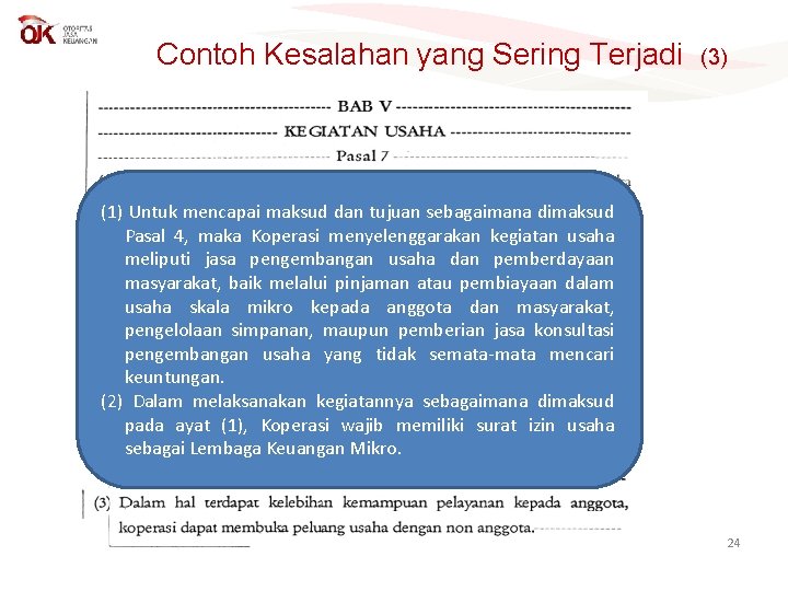 Contoh Kesalahan yang Sering Terjadi (3) (1) Untuk mencapai maksud dan tujuan sebagaimana dimaksud