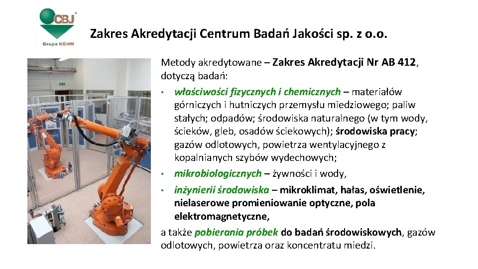 Zakres Akredytacji Centrum Badań Jakości sp. z o. o. Metody akredytowane – Zakres Akredytacji