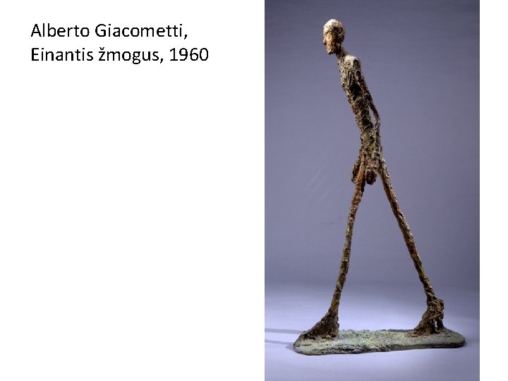 Alberto Giacometti, Einantis žmogus, 1960 