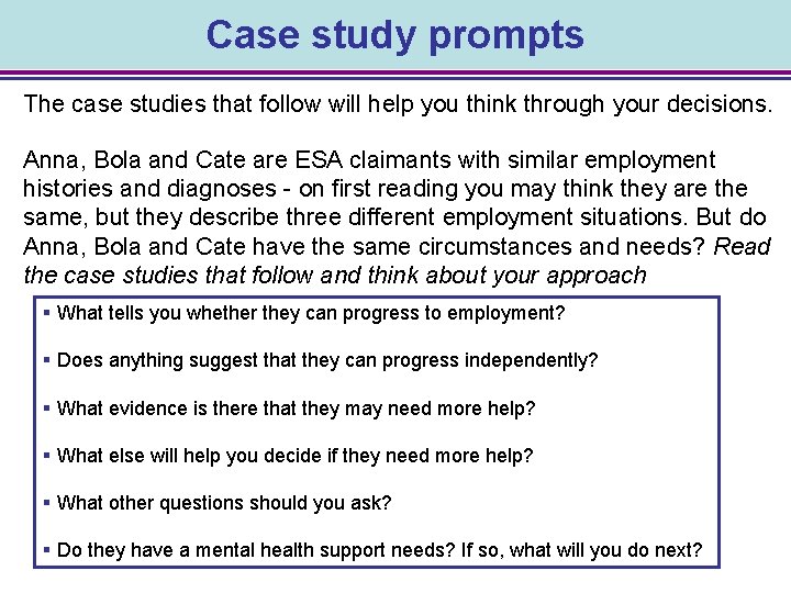 Case study prompts The case studies that follow will help you think through your