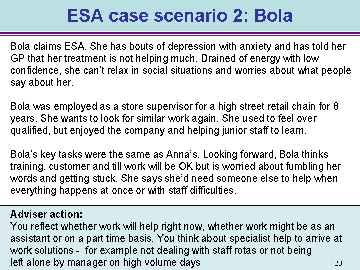 ESA case scenario 2: Bola claims ESA. She has bouts of depression with anxiety