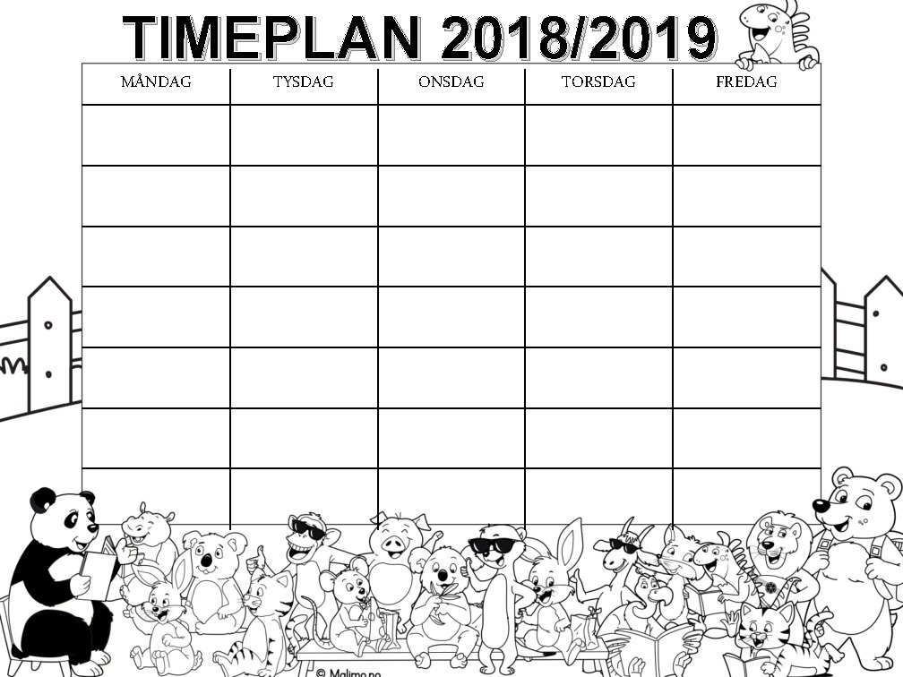 TIMEPLAN 2018/2019 MÅNDAG TYSDAG ONSDAG TORSDAG FREDAG 