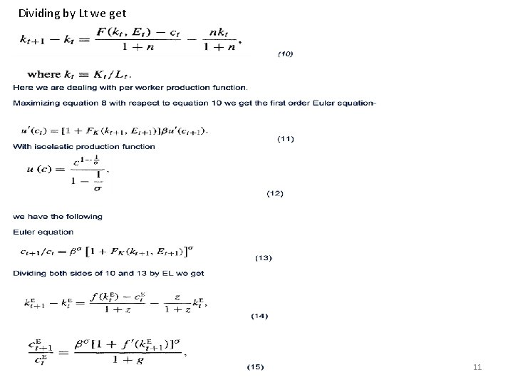 Dividing by Lt we get 11 