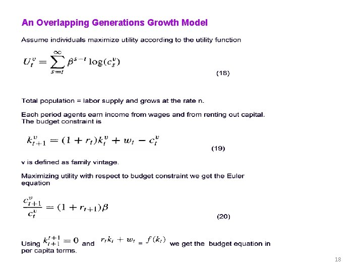 An Overlapping Generations Growth Model 18 