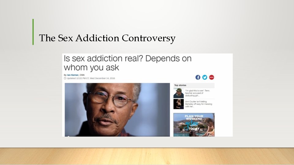 The Sex Addiction Controversy 