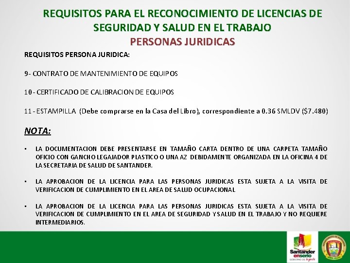  REQUISITOS PARA EL RECONOCIMIENTO DE LICENCIAS DE SEGURIDAD Y SALUD EN EL TRABAJO