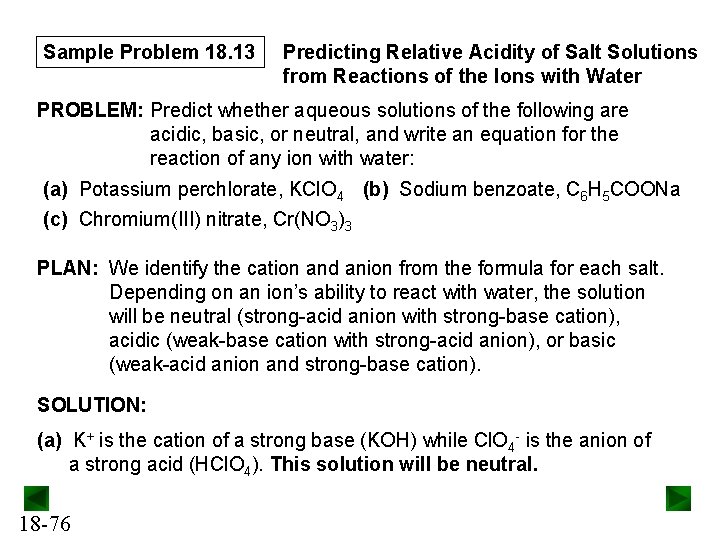 Sample Problem 18. 13 Predicting Relative Acidity of Salt Solutions from Reactions of the