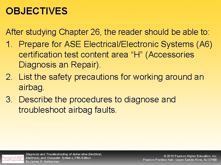 OBJECTIVES After studying Chapter 26, the reader should be able to: 1. Prepare for