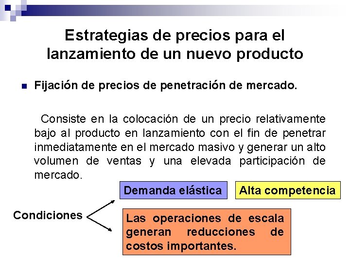 Estrategias de precios para el lanzamiento de un nuevo producto n Fijación de precios Estrategias de precios para el lanzamiento de un nuevo producto n Fijación de precios