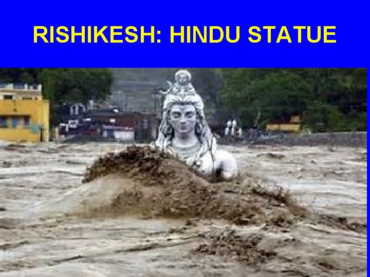 RISHIKESH: HINDU STATUE 