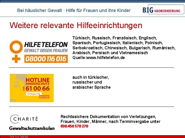 Bei häuslicher Gewalt · Hilfe für Frauen und ihre Kinder Weitere relevante Hilfeeinrichtungen Türkisch,