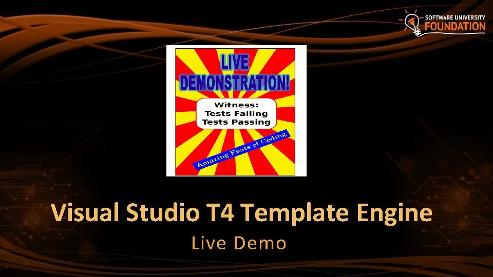 Visual Studio T 4 Template Engine Live Demo 