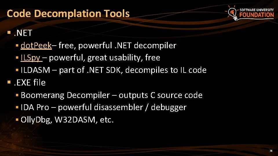 Code Decomplation Tools §. NET § dot. Peek– free, powerful. NET decompiler § ILSpy