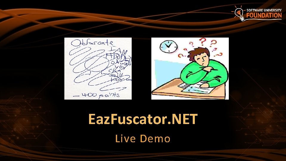 Eaz. Fuscator. NET Live Demo 