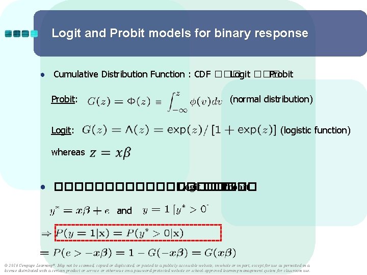 Logit and Probit models for binary response ● Cumulative Distribution Function : CDF ���
