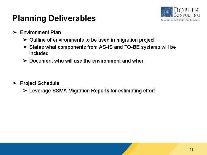 Planning Deliverables ➤ Environment Plan ➤ Outline of environments to be used in migration Planning Deliverables ➤ Environment Plan ➤ Outline of environments to be used in migration