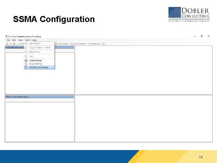 SSMA Configuration 14 SSMA Configuration 14