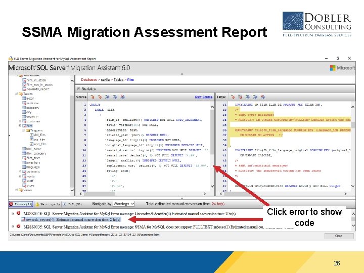 SSMA Migration Assessment Report Click error to show code 26 SSMA Migration Assessment Report Click error to show code 26
