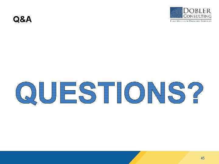 Q&A 45 Q&A 45