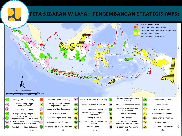 PETA SEBARAN WILAYAH PENGEMBANGAN STRATEGIS (WPS) 