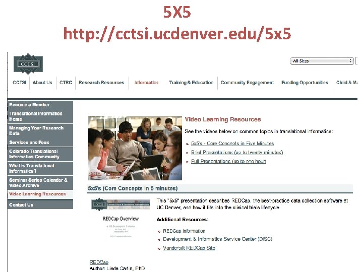 5 X 5 http: //cctsi. ucdenver. edu/5 x 5 