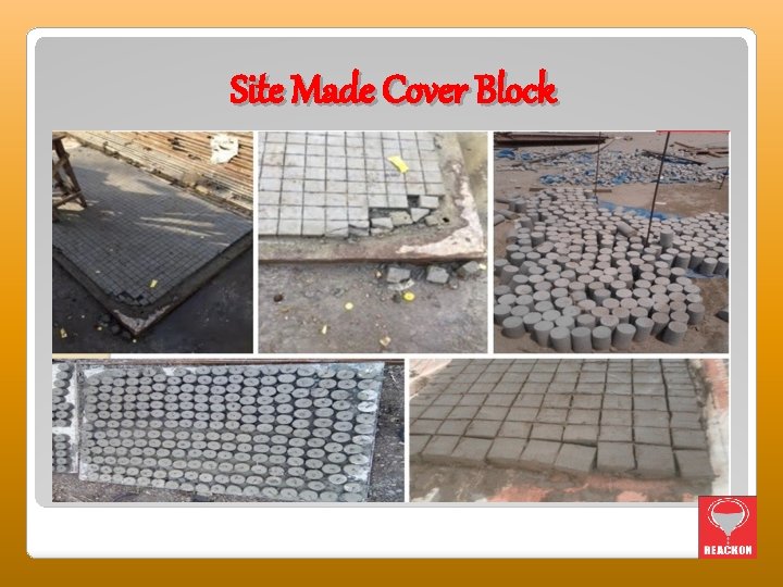 Site Made Cover Block 