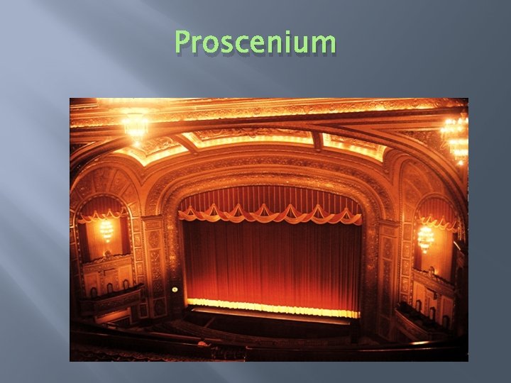 Proscenium 
