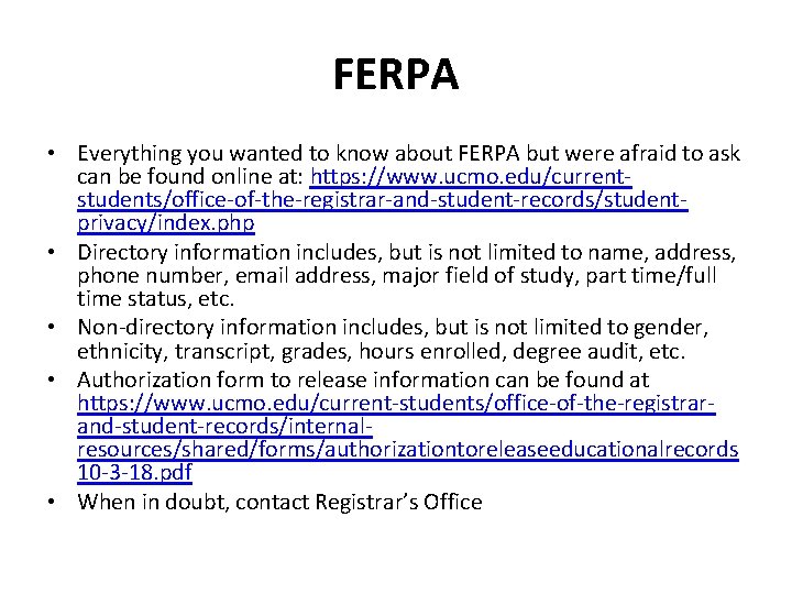 FERPA • Everything you wanted to know about FERPA but were afraid to ask