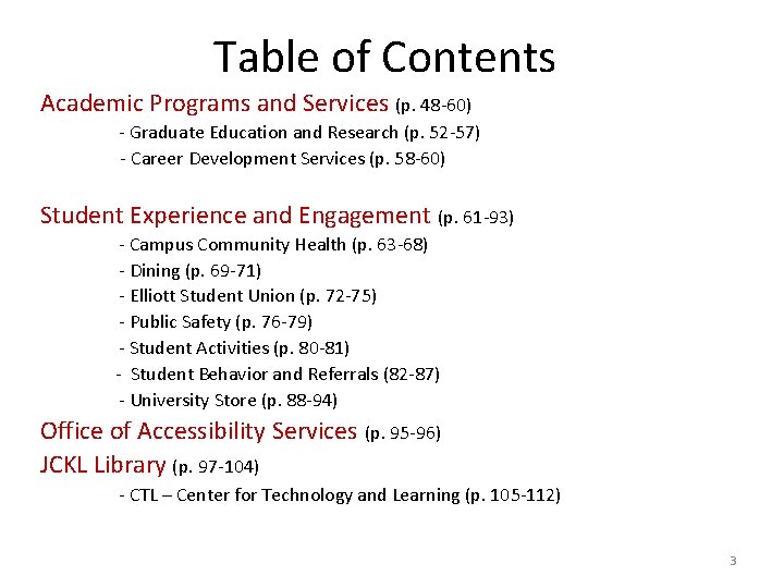 Table of Contents Academic Programs and Services (p. 48 -60) - Graduate Education and