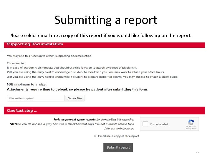 Submitting a report Please select email me a copy of this report if you