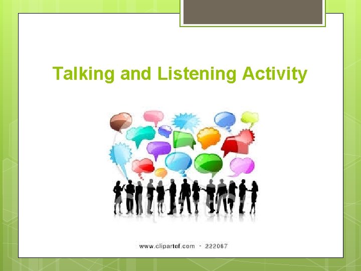 Talking and Listening Activity 