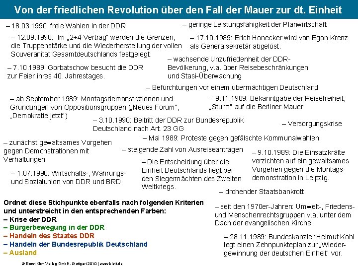 (2) Von der friedlichen Revolution über den Fall der Mauer zur dt. Einheit –