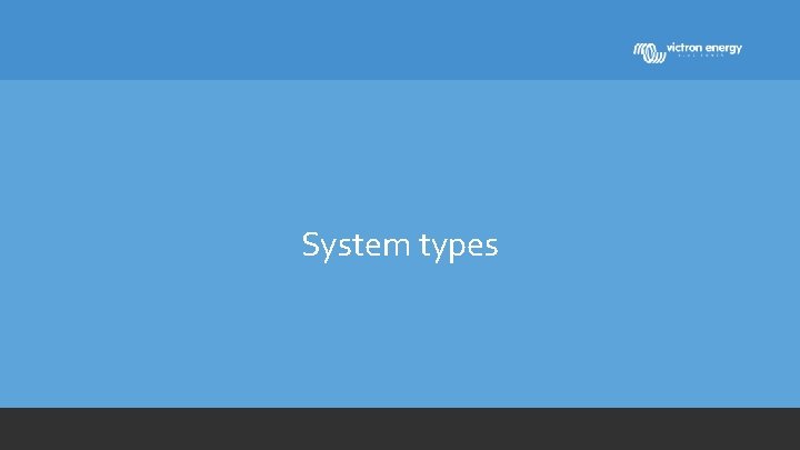 System types 