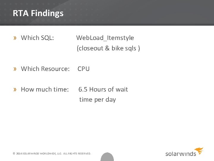 RTA Findings » Which SQL: Web. Load_Itemstyle (closeout & bike sqls ) » Which