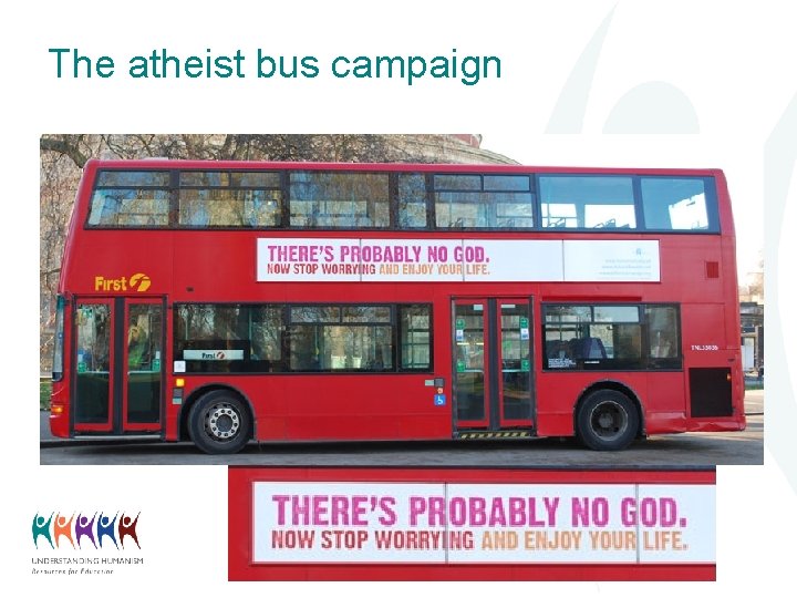 The atheist bus campaign 