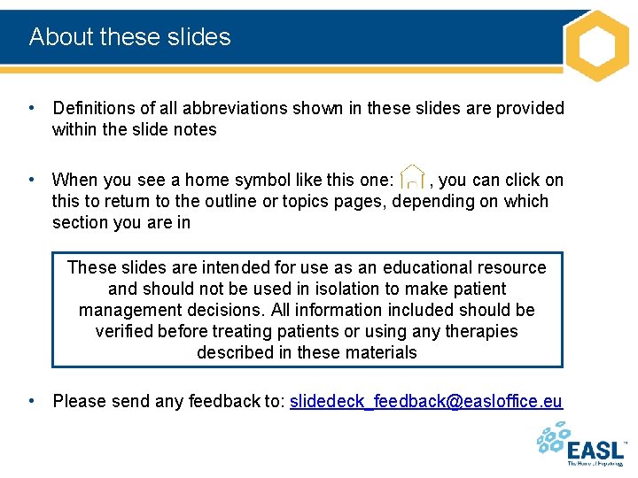 About these slides • Definitions of all abbreviations shown in these slides are provided