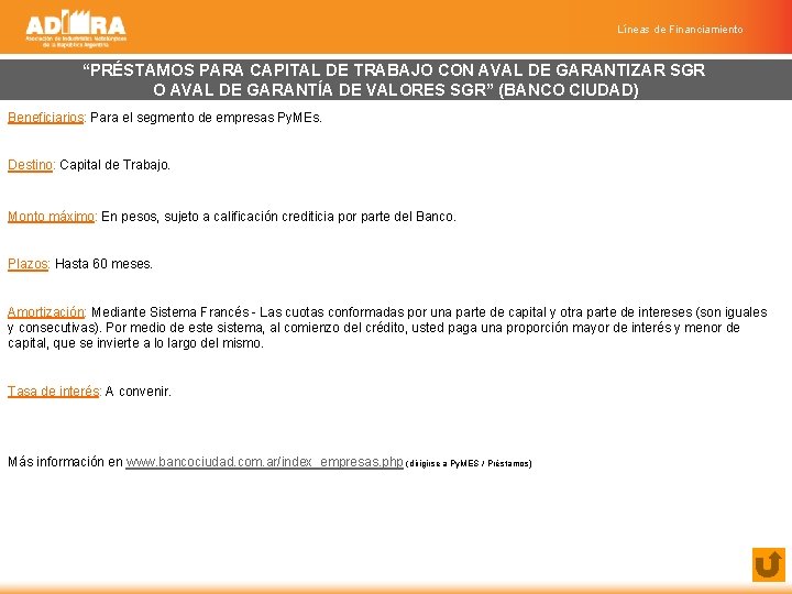 Líneas de Financiamiento “PRÉSTAMOS PARA CAPITAL DE TRABAJO CON AVAL DE GARANTIZAR SGR O