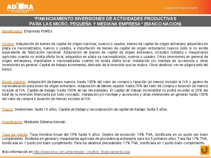 Líneas de Financiamiento “FINANCIAMIENTO INVERSIONES DE ACTIVIDADES PRODUCTIVAS PARA LAS MICRO, PEQUEÑA Y MEDIANA