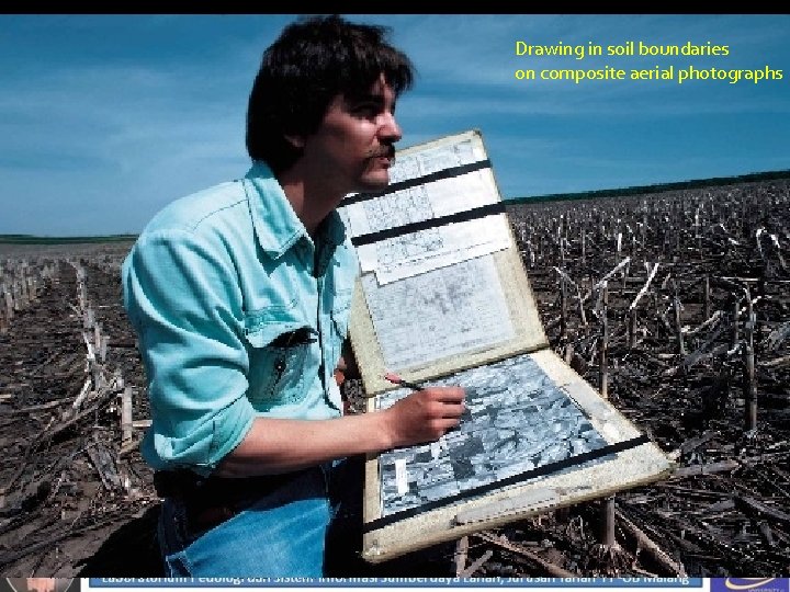 Drawing in soil boundaries on composite aerial photographs M. LUTHFI RAYES JURUSAN TANAH UB