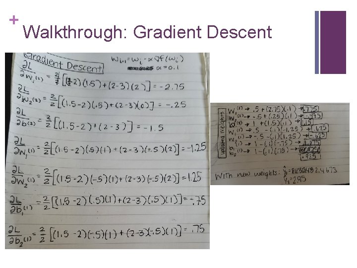 + Walkthrough: Gradient Descent 