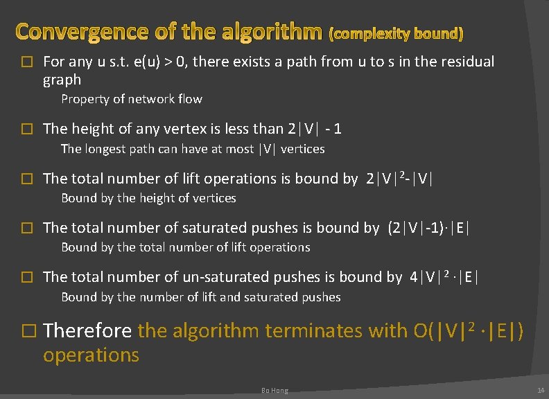 Convergence of the algorithm (complexity bound) � For any u s. t. e(u) >
