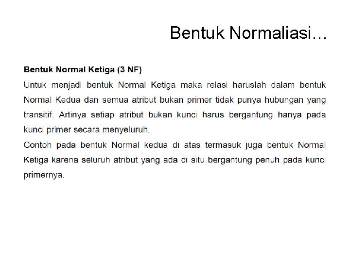 Bentuk Normaliasi… 